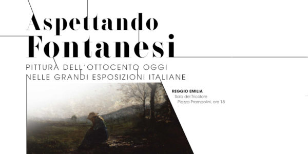 Reggio Emilia 24 Aspettando Fontanesi