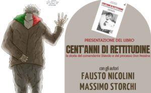 Cent’anni di rettitudine. La storia del Comandante Diavolo e del processo don Pessina