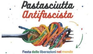 Pastasciutta antifascista a Reggio Emilia il 27 luglio